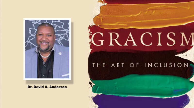Gracism: The Art of Inclusion